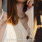 Styling Tips for Chunky Chain Necklaces