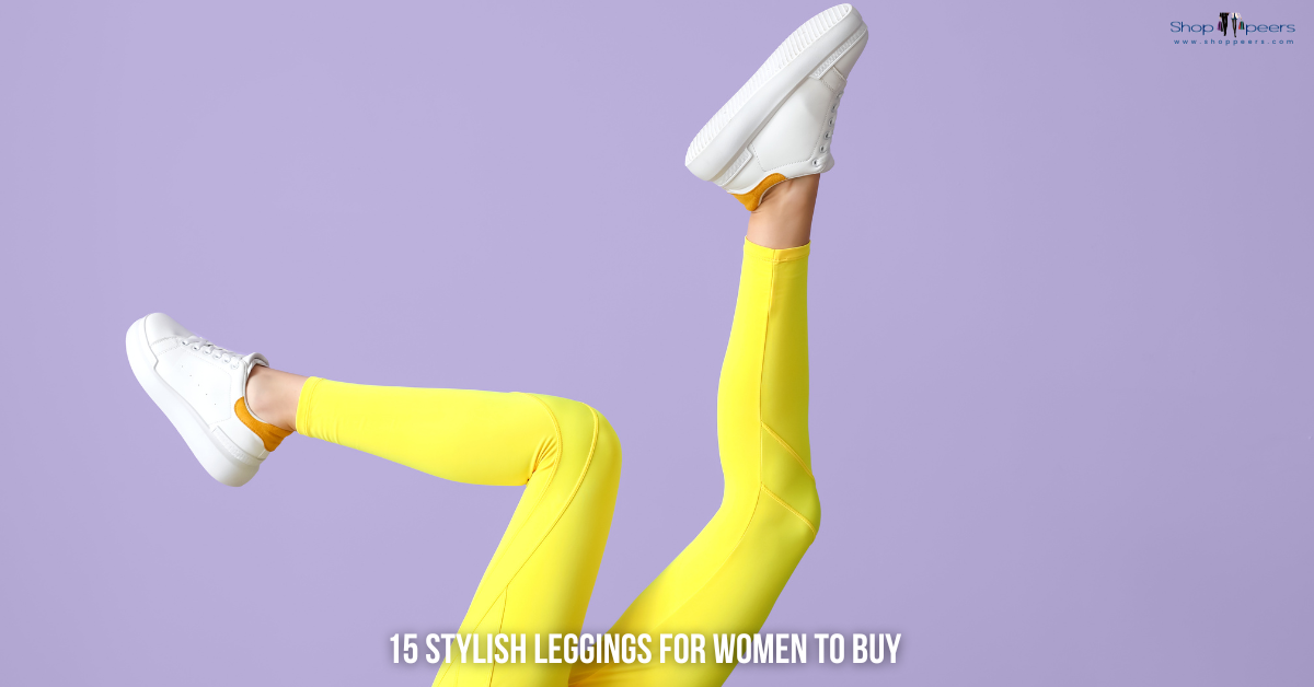 Stylish Leggings for Women to Buy