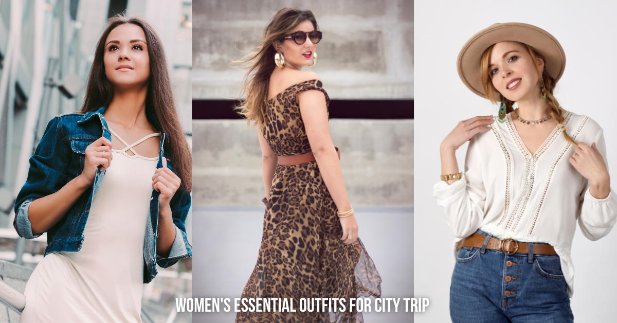 Women's Essential Outfits for City Trip
